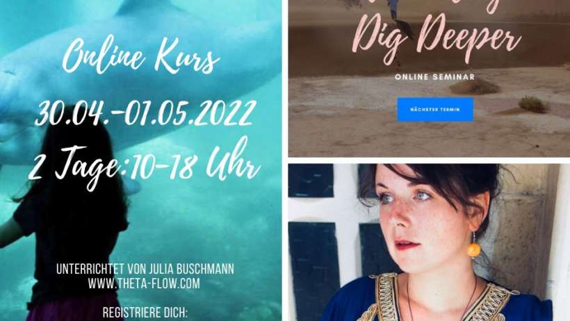 Thetahealing Dig Deeper Seminar online, unterrichtet aus Palma de Mallorca von Julia Buschmann