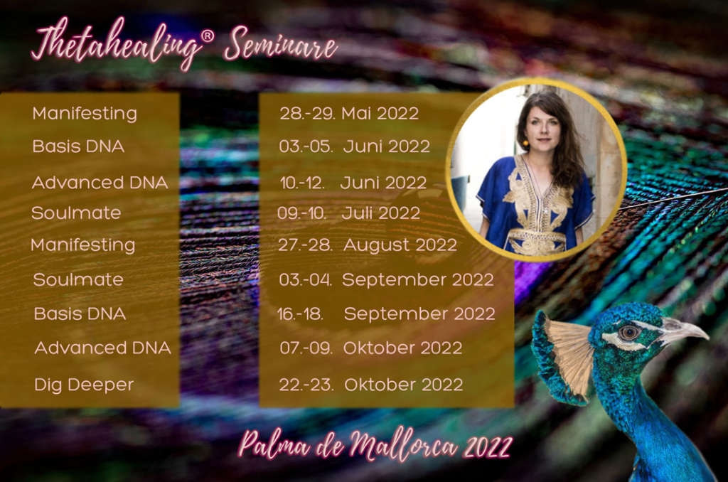 Thetahealing Seminare 2022 in Palma de Mallorca, unterrichtet von Julia Buschmann